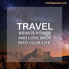 the words travel brings power and love back into your life on a night sky background