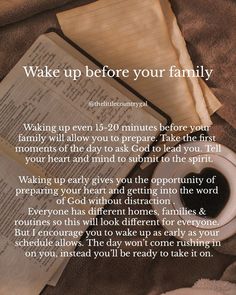 an open book and cup of coffee sitting on top of a blanket with the words wake up before your family