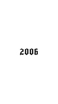 the word 2006 is written in black on a white background