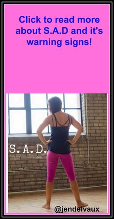 http://www.jendelvaux.com #jendelvaux @s.a.d @fitness Seasonal Affective, Freezing Cold, Cold Temperature, Circadian Rhythm, Sun Exposure, Mood Swings, Warning Signs, Get Outside, Getting Out