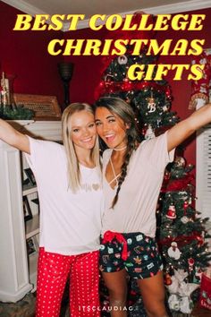 two girls standing in front of a christmas tree with the words 20 christmas gifts for college girls