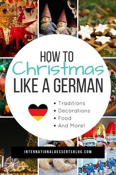 a collage of photos with the words how to christmas like a german