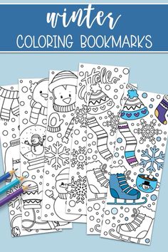 the winter coloring bookmarks are shown with pencils and markers in front of them