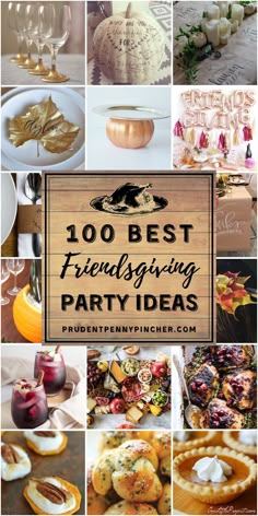 a collage of images with the words, 100 best entertaining party ideas