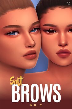 two women with blue eyes and brown hair are shown in front of an advertisement for soft brows