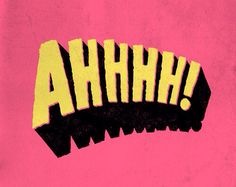 the word ahuh written in yellow and black on a pink background