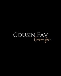 the logo for cousin fav cuisine pour is shown on a black background