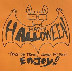 a drawing of a bat with the words happy halloween written in black on an orange background