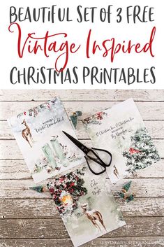 three vintage inspired christmas printables with scissors on top and the words beautiful set of 3 free vintage inspired christmas printables