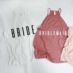 Bride Bridesmaid Tribe Squad Shower Tank Top Honor Description: Brand New, Made To Order This Listing Includes (1) Cute Flowy High-Neck Tank Top Shirt Color: White, Pink Or Peach Black Or White Vinyl Lettering Fitted Tops For Bridesmaids In Summer, Summer Wedding Halter Neck Top, Halter Neck Top For Summer Wedding, Fitted Summer Tops For Bridal Shower, Fitted White Top For Bridesmaid, White Fitted Top For Bridesmaids, White Stretch Tank Top For Brunch, High Neck Tank Top, High Neck Tank