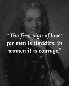 the first sign of love for men is ambiguity, in women it is courage - voltar