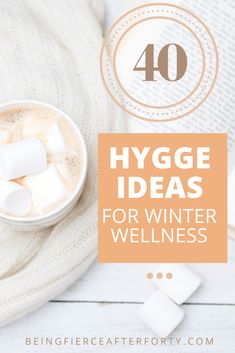 40 Hygge Ideas For Winter Wellness - Being Fierce After Forty Walmart Candles, Hygge Aesthetic, Hygge Winter, Winter Hygge, Hygge Living, Evening Rituals, Living The Good Life