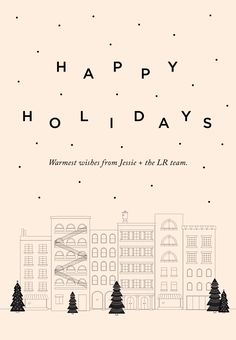 a card with the words happy holidays written in black and white, on top of a cityscape