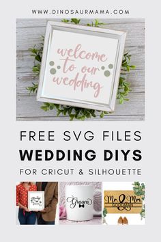 the free svg files for wedding diys