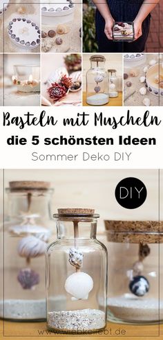 a collage of photos showing different items in glass jars with text overlay that reads, basteln mit mycheln die 5 schn ideen iden