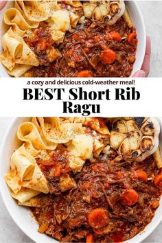 two images showing different types of pasta in bowls with the words best short rib ragu