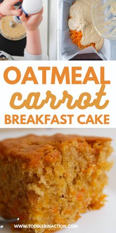 a collage of photos showing the steps to make an oatmeal carrot breakfast cake