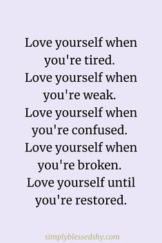 Feeling overwhelmed? These 25 quotes will inspire some serious self-love. Start taking better care of yourself and show yourself some more love! Self Care Quotes Life Wisdom, Spending Time Quotes, Abundantly Blessed, Quotes About Self Care, Good Times Quotes, Feeling Blessed Quotes, Blessed Assurance, Self Care Quotes