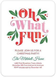 the oh what fun christmas party card is shown in red, green and pink colors