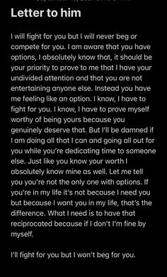 #fighternotalover #love #lovernotafighter #letter #him When You Argue With Your Boyfriend, I Miss You Paragraphs For Him, Begging For Love Quotes, Flirty Text Messages For Her, Never Beg For Love, Begging For Love, Letter To Him, Text Messages For Her, Never Beg