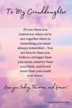 granddaughter poem love you forever and always Poem For Granddaughter, Messages For Granddaughters, My Granddaughter Quotes My Heart, Having A Granddaughter Quotes, Grandaughters Birthday Quotes, Words Of Well Wishes, Letter From Heaven To Granddaughter, Message To My Granddaughter, Quote For Granddaughter