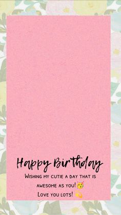 a pink card with the words happy birthday written on it