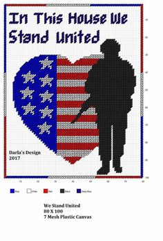 a cross stitch pattern with the words in this house we stand united and an american flag