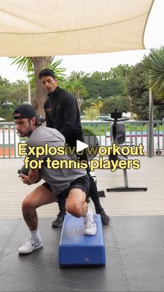 two men are doing exercises in the middle of an outdoor gym with text that reads explosive workout for tennis players