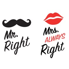 two stickers with the words mr right and mrs always right