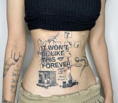 a woman with tattoos on her stomach and the words i won't be like this forever