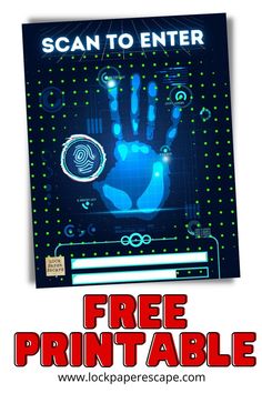 a poster with the text scan to enter and an image of a hand printable on it