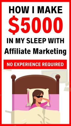 a poster with the words how i make $ 500 in my sleep with affirmate marketing