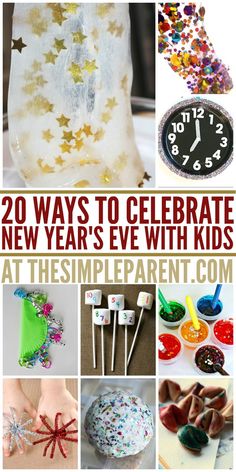 20 ways to celebrate new year's eve with kids at the simple parent