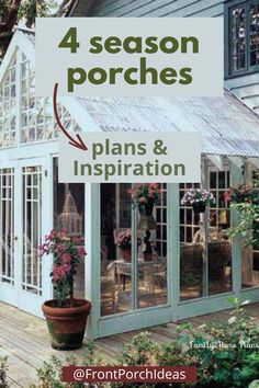 the four season porches plans and instructions are in front of a house with potted plants