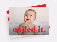 a red and white photo of a baby with the words nailed it on it's back