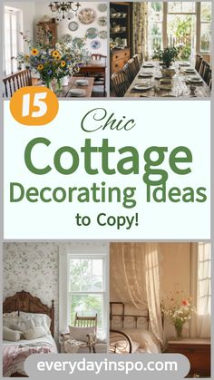 a collage of photos with the words chic cottage decorating ideas to copy