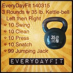 a kettle weight sign with the words every dayfit and 3 rounds w / 3b kettle - bell