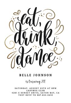 the eat, drink, dance party card is shown in black and white with gold lettering