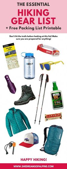 the essential hiking gear list and free packing list printable