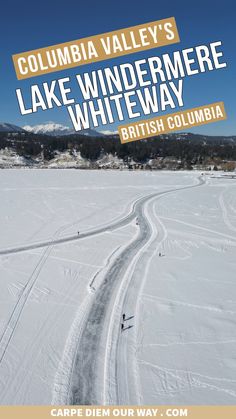 the cover of columbia valley's lake windermere whiteway