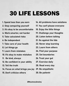 a poster with the words 30 life lessons written in black and white on it's side