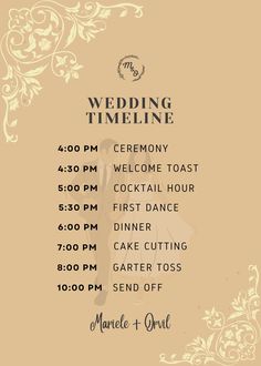 the wedding time line is displayed in this poster