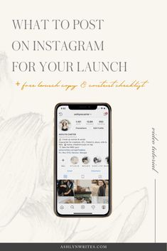 an iphone with the text what to post on instagramm for your launch