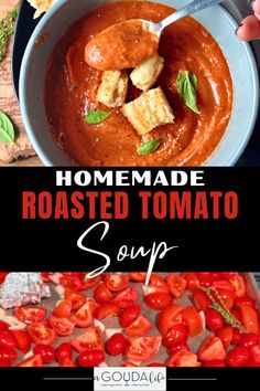 homemade roasted tomato soup in a bowl with basil leaves and sliced tomatoes on the side