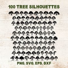 the tree silhouettes are shown in black and white, with green lettering that reads 100 tree silhouettes