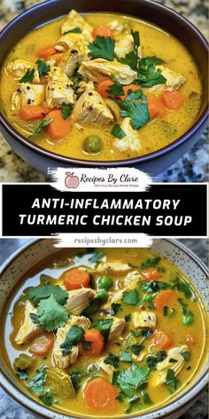 two bowls filled with different types of food and the words anti - inflamatory turmic chicken soup