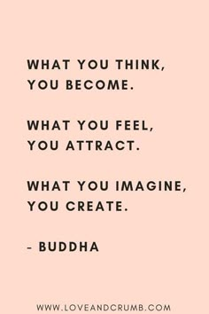 the quote for buddha on what you think, you become