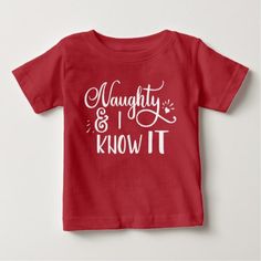 naughty and I know it Funny Christmas Baby T-Shirt - christmas idea gift idea diy unique special merry xmas family holidays Kids Christmas Tshirts Ideas, Kid Christmas Shirts, Funny Christmas Shirts Hilarious, Christmas Tshirt Ideas Funny, Funny Christmas Shirts For Kids, Christmas Shirts Diy, Christmas Eve Meme, Funny Christmas Eve Quotes, Christmas Eve Quotes