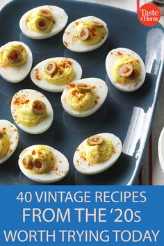 an image of deviled eggs on a tray with the title, 40 vintage recipes from the'20s worth trying today