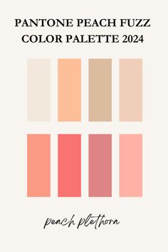 the pantone peach fuzz color palette